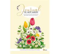 Journal de mon jardin - L'outil de planification essentiel pour des projets réussis et sans soucis ! - Collectif - Artemis Eds - Guide
