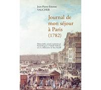 Journal de mon séjour à Paris (1782)