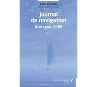 Journal de navigation Bretagne 1986 Jean Brilman (Auteur)