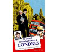 JOURNAL DE NICOLAS DORTHIEZ A LONDRES (LE)