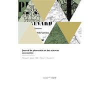 Journal de pharmacie et des sciences accessoires - Julien Joseph Virey - Hachette Bnf - broché - Livre