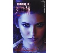 Journal de Stefan, Tome 5 : L'asile