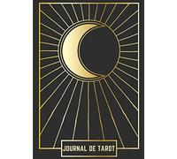 Journal de Tarot: Suivez et Gardez une Trace de Vos Séances de Lectures de Cartes Quotidiennes | Enregistrez la Date, L'heure, Deck et Carte, Roue des ... Tarots détaillées | Voyance Divinatoire