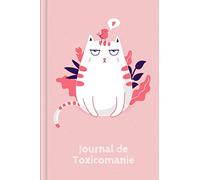 Journal de Toxicomanie: A remplir pour la documentation journalière de votre consommation | Motif : Chat rose