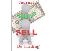 Journal de Trading: Carnet à Remplir, Trading Pour Analyse Approfondie, Journal Cryptomonnaie, Carnet Bourse, Registre, notes, 122 pages