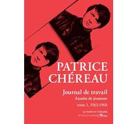 Journal de travail, tome 1: Années de jeunesse (1963-1968)
