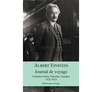 Journal de voyage Extrême-Orient, Palestine, Espagne, 1922-1923 - Albert Einstein - Rivages - broché - Roman