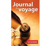Journal de voyage Ulysse - L'écrit