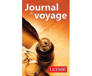 Journal de voyage Ulysse - L'écrit