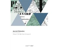 Journal d'éducation - Société pour l'instruction élémentaire - Hachette Bnf - broché - Livre