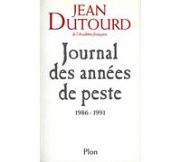 Journal des années de peste: 1986 - 1991