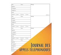 Journal des Appels Téléphoniques: Traqueur de message d'appel téléphonique | Carnet de messages téléphoniques avec plus de 400 espaces de journal des ... entrants et sortants pour les entreprises
