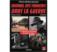 Journal des Français dans la guerre 1939-1945