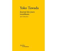 Journal des jours tremblants: Après Fukushima (0000)