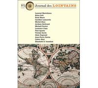 Journal des lointains n 3 Tome 3 - Collectif - Buchet-Chastel - broché - Revue