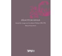 Journal des voyages avec les enfants d'Orléans (1788-1790)
