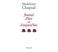 Journal d'hier et d'aujourd'hui, tome 3