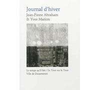Journal d'hiver Armen-Sein - Jean-Pierre Abraham - Le Temps Qu'il Fait - broché - Poésie