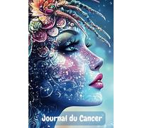 Journal du Cancer: Carnet de note | Thème Astrologique Cancer | 100 Pages Blanches lignées motivantes