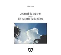 Journal du cancer: Suivi de Un souffle de lumière