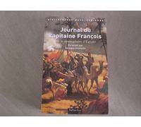 Journal du capitaine François dit le "Dromadaire d'Egypte"