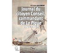 Journal du citoyen Conseil, commandant de la Pique LES INDES SAVANTES (Auteur)