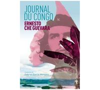 Journal Du Congo - Souvenirs De La Guerre Révolutionnaire