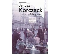 Journal du ghetto - Janusz Korczak - Robert Laffont - broché - Roman