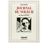 Jean Genet – Journal du voleur – Illustrations Edmond Baudoin – Futuropolis