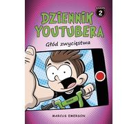Journal du Youtuber. La faim de victoire de Marcus Emerson (Buch auf Polnisch)
