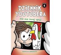 Journal du Youtuber Pas d'autre option Marcus Emerson (Buch auf Polnisch)
