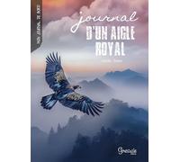 Journal d'un aigle royal