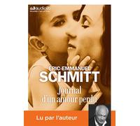 Journal d'un amour perdu Livre audio 1 CD MP3 - Éric-Emmanuel Schmitt - Audiolib - Texte lu (CD) - Textes lus CD