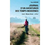 Journal d'un aventurier des temps modernes: Moyen-Orient et toc !
