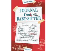 Journal d'un baby-sitter - Tome 1 - Journal d'un baby-sitter