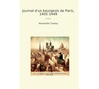 Journal d'un bourgeois de Paris, 1405-1449