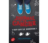 Journal d'un cancre - Tome 2: C'est qui le dernier ?