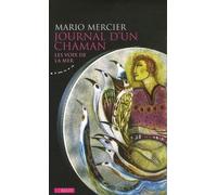 Journal d'un chaman: Les voix de la mer