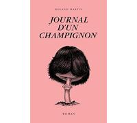 Journal d'un champignon