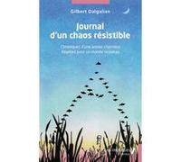 Journal d'un chaos résistible Gilbert Dalgalian (Auteur)