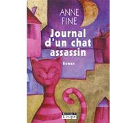 Journal d'un chat assassin - Anne Fine - De La Loupe - broché - Livre