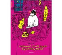 Journal d'un chat d'appartement Olivier Ka (Auteur), Charles Dutertre (Illustration)