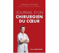 Journal d'un chirurgien du coeur - Poche - Erwan Flécher - Ouest France - Poche - Essai