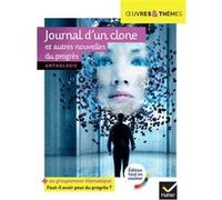 Journal d'un clone et autres nouvelles du progrès Pierre Bordage (Auteur), Fabrice Colin (Auteur), Christian Grenier (Auteur), Anne Duguël (Auteur), Colette Jacques Veaux (Auteur), Eric Simard (Auteur