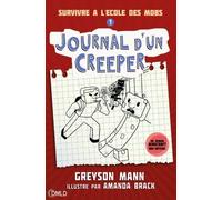 Journal d'un creeper t1