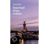 Journal d'un crime - Charles Bertin - Espace Nord - Poche - Roman