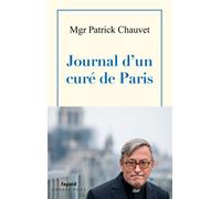 Journal d'un curé de Paris - Patrick Chauvet - Fayard - broché - Témoignage