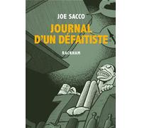 Journal d'un Défaitiste - Nouvelle Edition - Joe Sacco - Rackham - broché - Bande dessinée