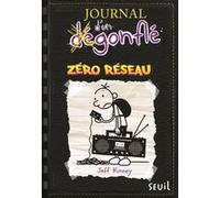 Journal d'un dégonflé - Tome 10 - Zéro réseau Jeff Kinney (Auteur)