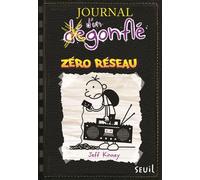 Journal d'un dégonflé - Tome 10 - Zéro réseau Journal d'un dégonflé, tome 10 - Jeff Kinney - Seuil Jeunesse - broché - Roman junior dès 9 ans